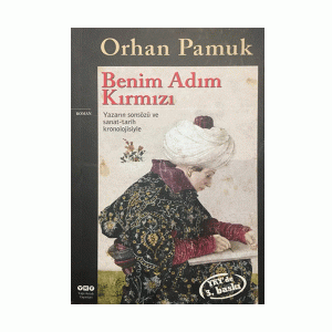 کتاب رمان زبان ترکی استانبولی  Benim Adım Kırmızı (نام من سرخ است)