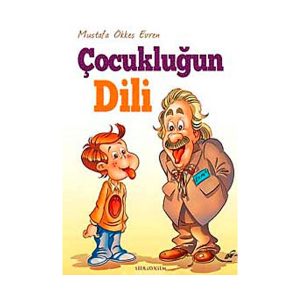کتاب داستان زبان ترکی استانبولی Çocukluğun Dili (زبان دوران کودکی)
