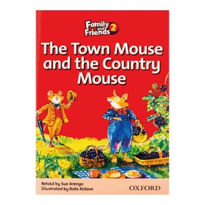 خرید کتاب داستان The Town Mouse and the Country Mouse Resders family and friends 2