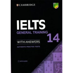 کتاب IELTS 14 General Training کتاب کمبریج آیلتس 14 جنرال ترینیگ
