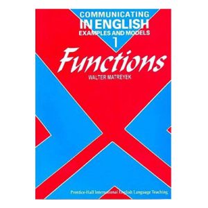 خرید کتاب Communicating In English 1 Functions