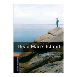 خرید کتاب Oxford Bookworms 2: Dead Man’s Island