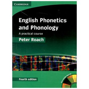 خرید کتاب English Phonetics and Phonology fourth edition فونتیکس اند فونولوژی