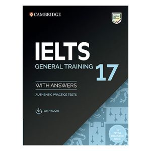 کتاب Cambridge IELTS 17 General Training کمبریج آیلتس 17 جنرال ترینیگ