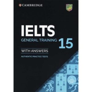 کتاب IELTS 15 General Training کتاب کمبریج آیلتس 15 جنرال ترینیگ