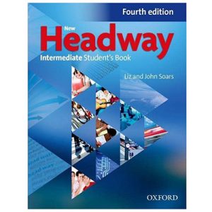 خرید کتاب نیو هدوی اینترمدیت New Headway intermediate ویرایش چهارم Fourth Edition