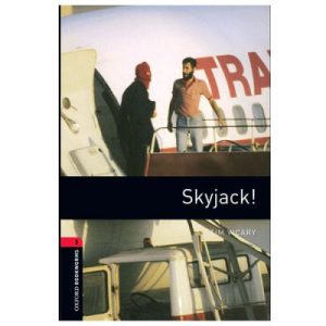 خرید کتاب داستان زبان انگلیسی Oxford Bookworms 3 : Skyjack