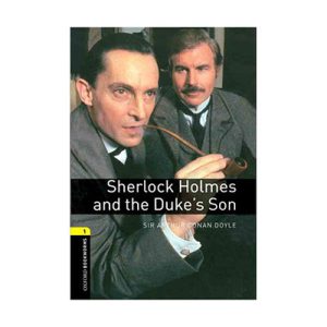 خرید کتاب Oxford Bookworms 1 : Sherlock Holmes and Dukes Sun