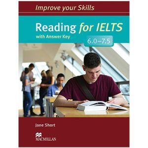 خرید کتاب Improve your Skills Reading for IELTS 6.0-7.5
