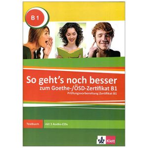 خرید کتاب So gehts noch besser B1 ( zum Goethe-/ÖSD-Zertifikat B1 )