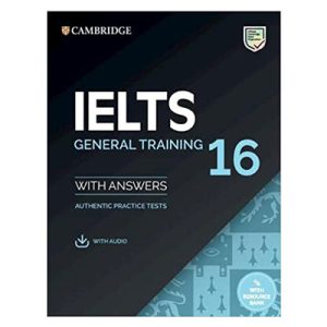 کتاب Cambridge IELTS 16 General Training کمبریج آیلتس 16 جنرال ترینیگ