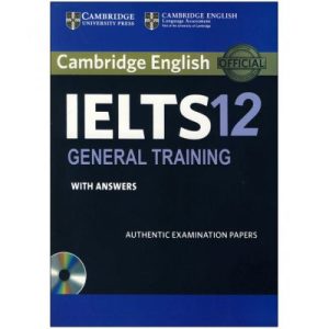 خرید کتاب IELTS 12 General Training کتاب کمبریج آیلتس 12 جنرال ترینیگ