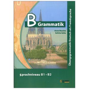 کتاب دستور زبان و گرامر آلمانی بی گرامتیک B Grammatik