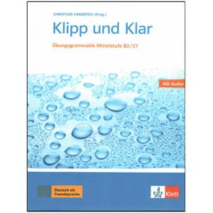 خرید کتاب Klipp und Klar übungsgrammatik Mittelstufe B2-C1