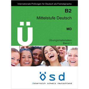 خرید کتاب ÖSD Mittelstufe Deutsch B2 Übungsmaterialien Band 1