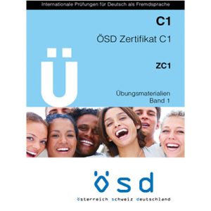 خرید کتاب ÖSD Zertifikat C1 Übungsmaterialien Band 1