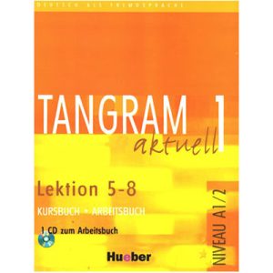 خرید کتاب TANGRAM 1 lektion 5-8 aktuell (Niveau A1.2)