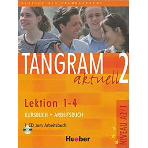 تولید کننده : Hueber Tangram Aktuell 2 : Kurs- Und Arbeitsbuch – Lektion 1-4 MIT CD Zum Arbeitsbuch