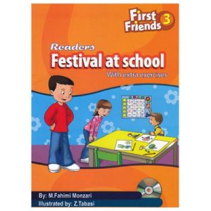 خرید کتاب داستان فرست فرندز 3 جشنواره در مدرسه Festival at School Readers First friends 3