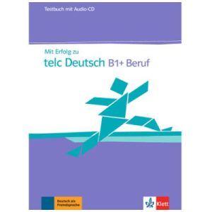 خرید کتاب Mit Erfolg zu Telc Deutsch B1+ Beruf Tetsbuch