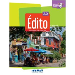 کتاب آموزش زبان فرانسوی ادیتو Edito A2 ویرایش دوم 2ème édition 2022